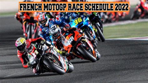 moto gp race schedule 2022.